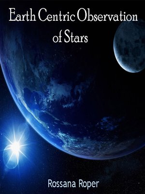 cover image of Earth Centric Observation of Stars